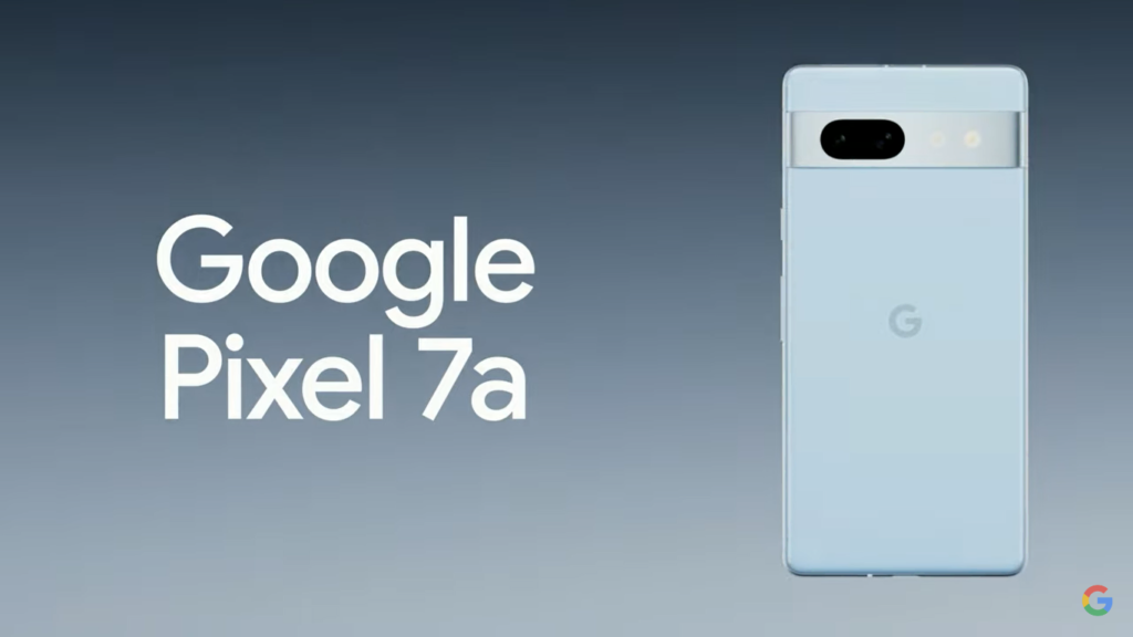 : Google launched New Flagship Pixel 7a