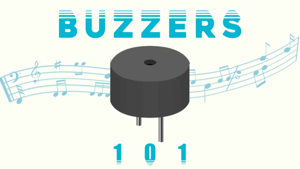 How Buzzers Work: A Comprehensive Guide to Buzzer Basics 101